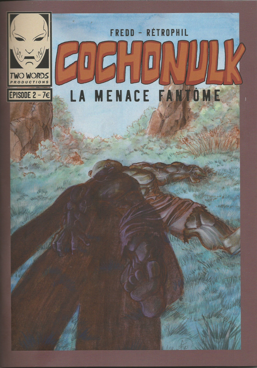 Couverture de l'album Cochonulk Épisode 2 La Menace Fantôme