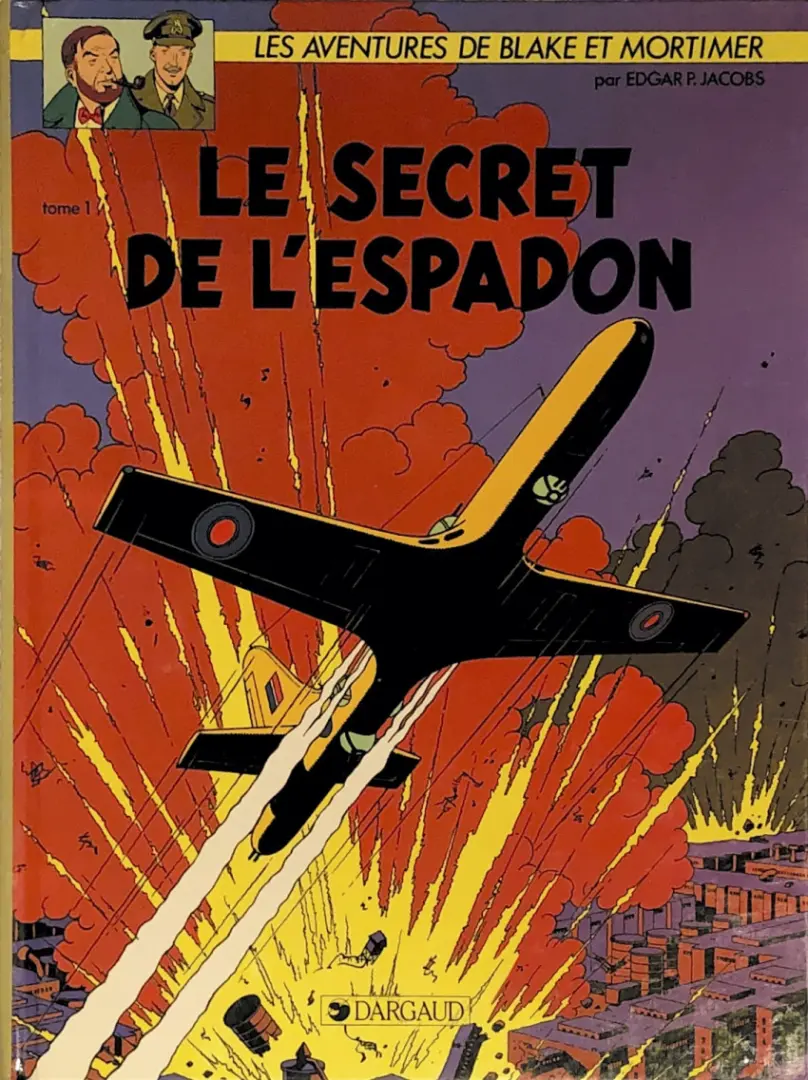Couverture de l'album Blake et Mortimer Tome 1 Le Secret de l'Espadon - Tome 1