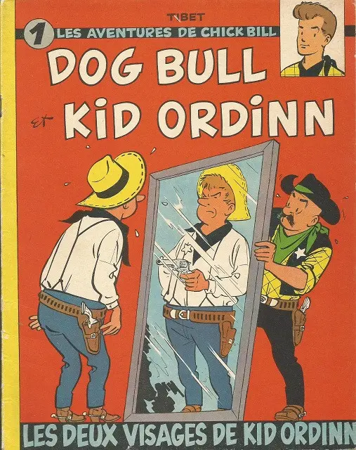 Couverture de l'album Chick Bill, Dog Bull et Kid Ordinn Tome 1 Les deux visages de Kid Ordinn