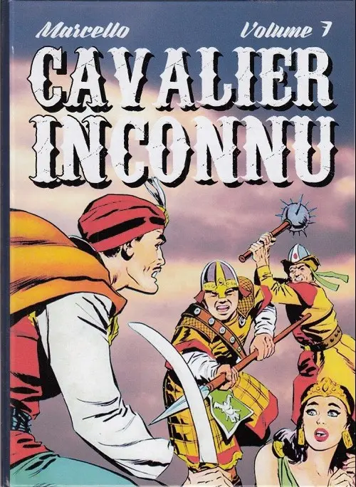 Couverture de l'album Le Cavalier inconnu Volume 7