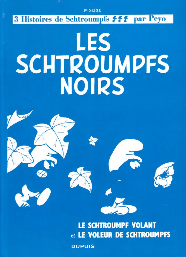 Couverture de l'album Les Schtroumpfs Tome 1 Les Schtroumpfs noirs