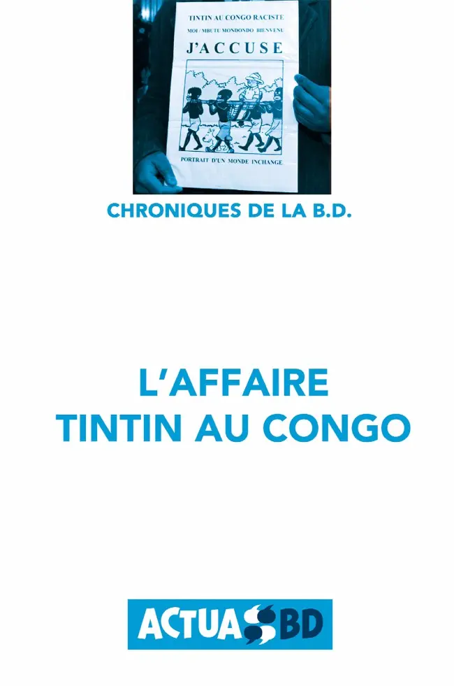 Couverture de l'album Chronique de la BD 1 L'Affaire Tintin au Congo