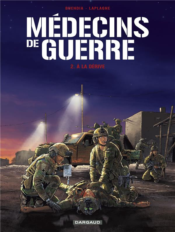 Couverture de l'album Médecins de guerre 2 À la dérive