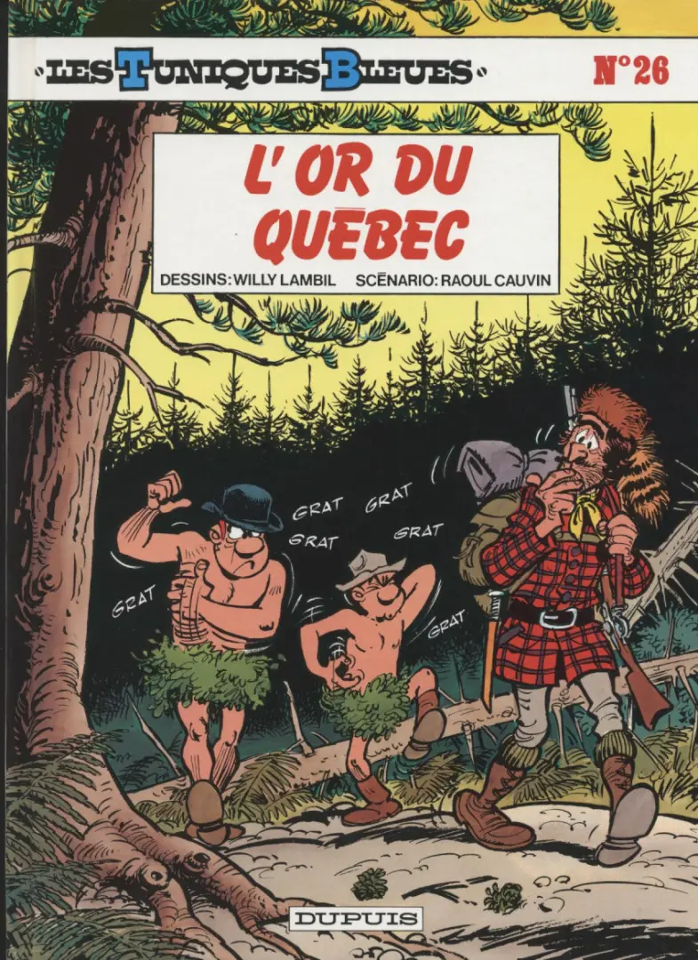 Couverture de l'album Les Tuniques Bleues Tome 26 L'or du Québec