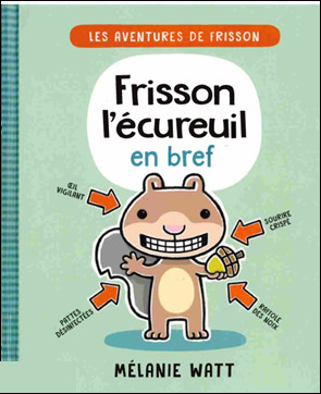 Couverture de l'album Les aventures de Frisson 1 Frisson l'écureuil en bref