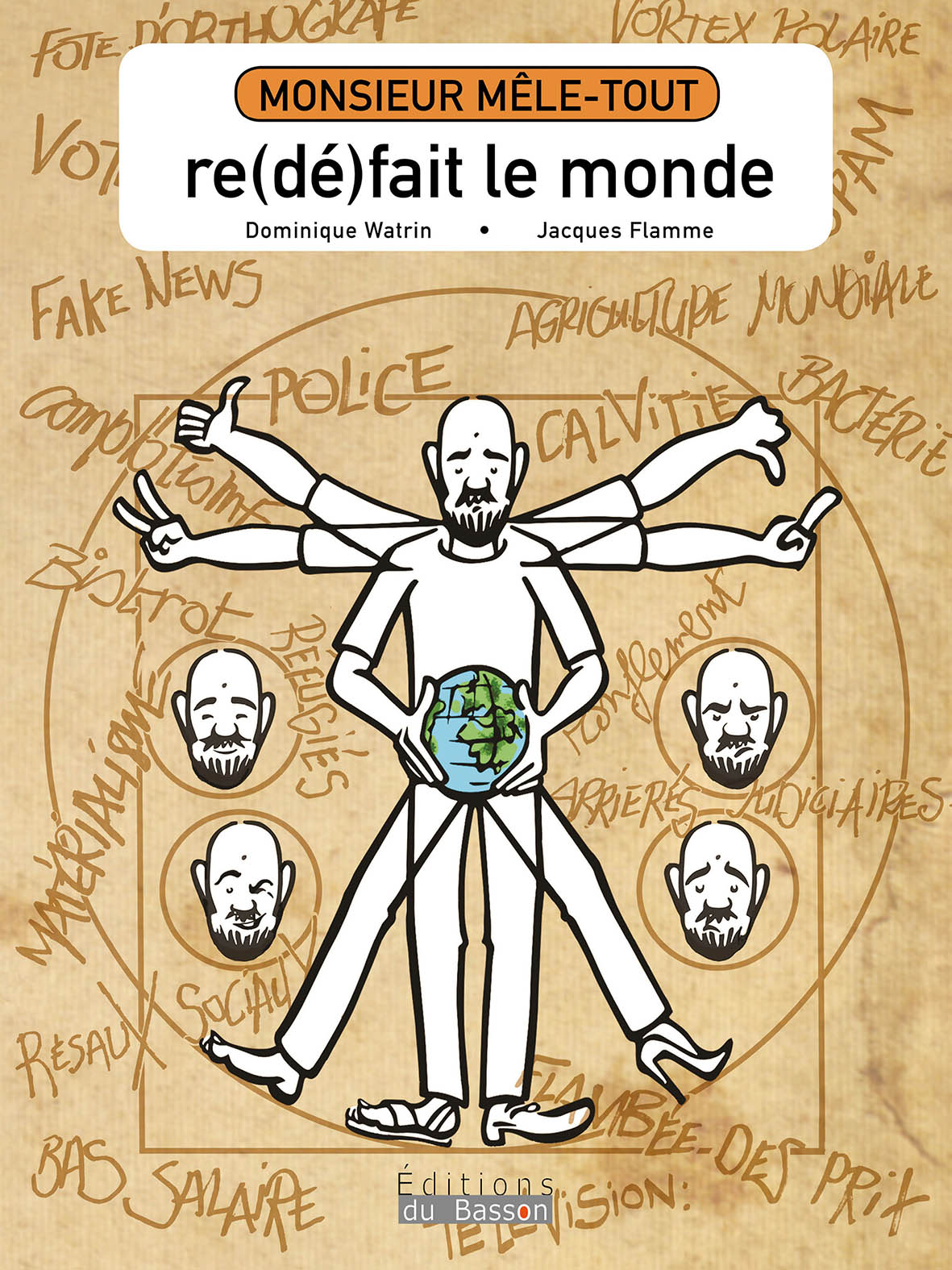 Couverture de l'album Monsieur Mêle-Tout Monsieur Mêle-Tout re(dé)fait le monde