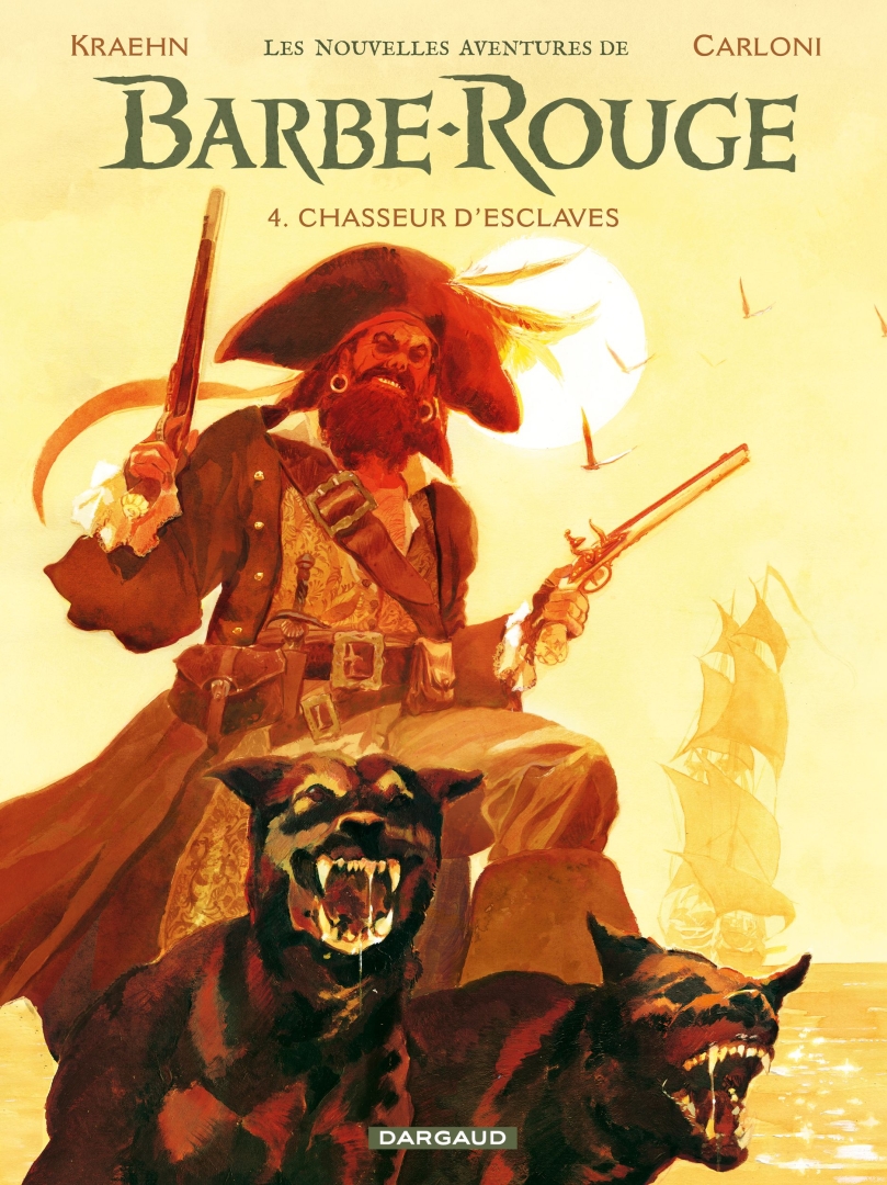 Couverture de l'album Les nouvelles aventures de Barbe-Rouge Tome 4 Chasseur d'esclaves