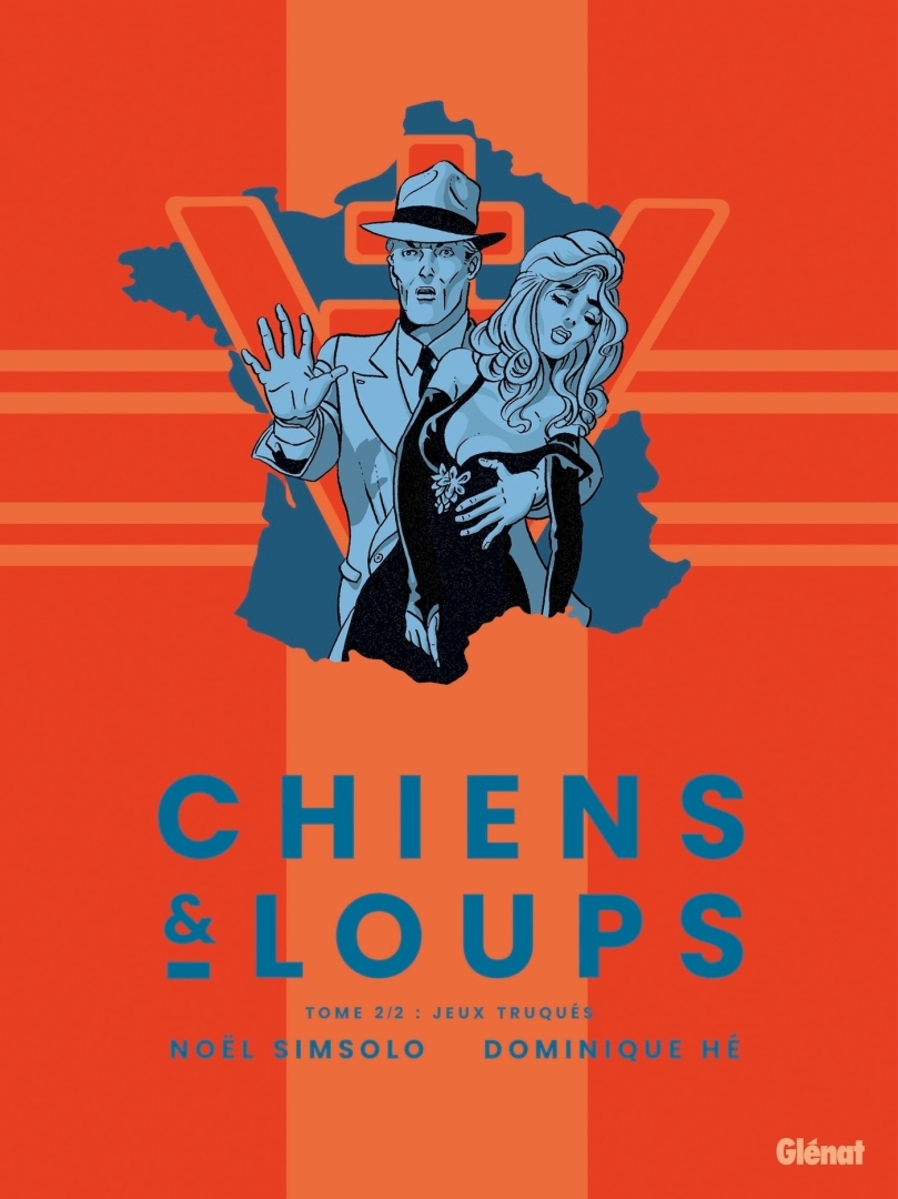 Couverture de l'album Chiens & Loups Tome 2/2 Jeux truqués