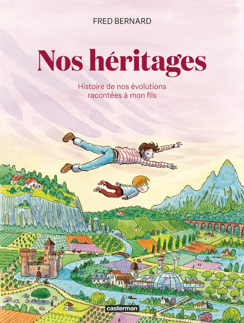 Couverture de l'album Nos héritages Une histoire de nos révolutions racontée à mon fils