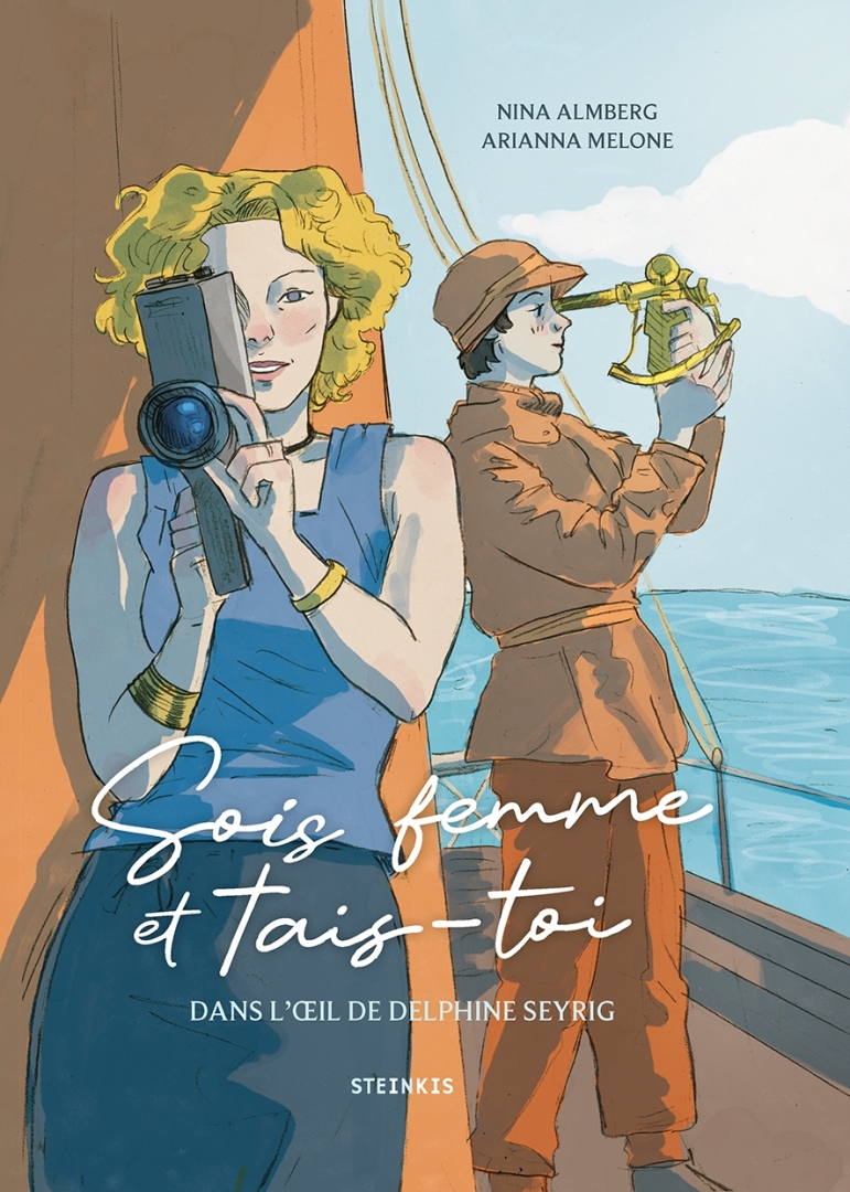 Couverture de l'album Sois femme et tais-toi Dans l'oeil de Delphine Seyrig