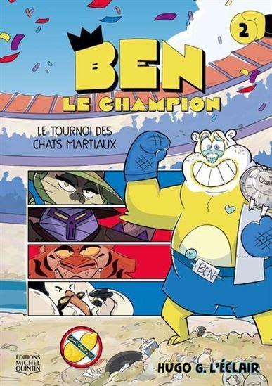 Couverture de l'album Ben le champion 2 Le tournoi des chats martiaux