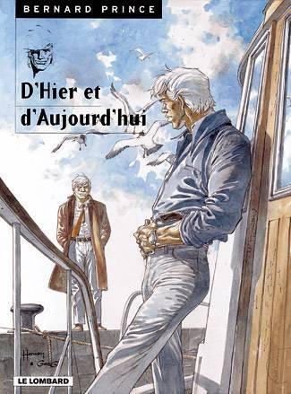 Couverture de l'album Bernard Prince D'hier et d'aujourd'hui