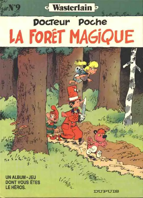 Couverture de l'album Docteur Poche Tome 9 La forêt magique
