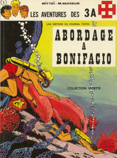 Couverture de l'album Les aventures des 3 A Tome 5 Abordage à Bonifacio