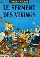 Couverture de l'album Johan et Pirlouit Tome 5 Le serment des vikings