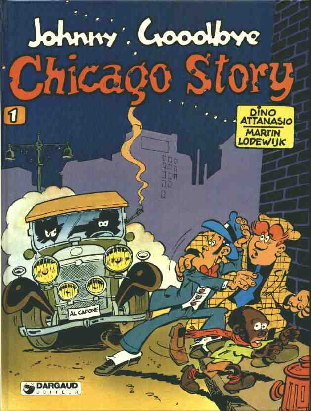 Couverture de l'album Johnny Goodbye Tome 1 Chicago story