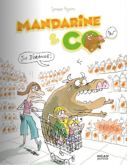 Couverture de l'album Mandarine & Cow Tome 5 Jus d'orange