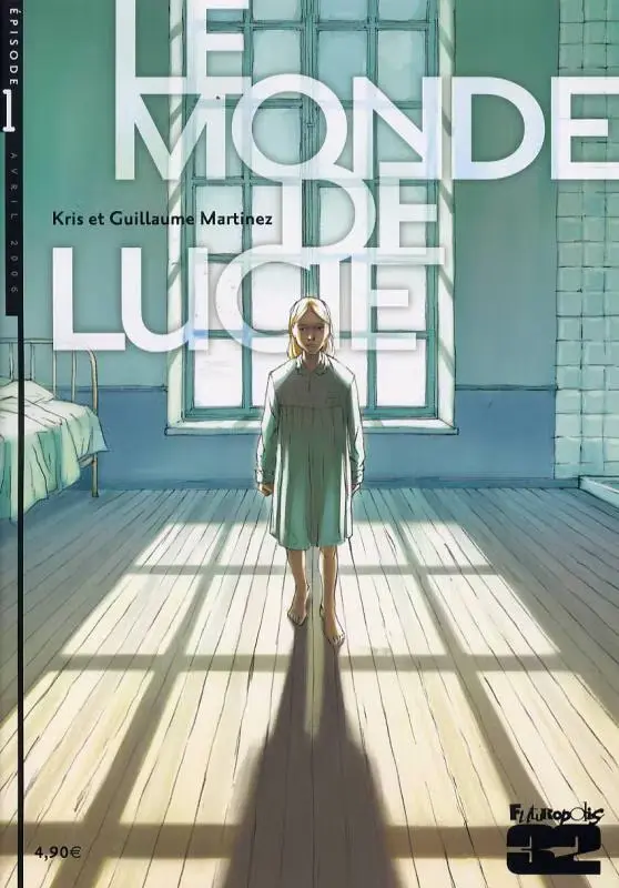 Couverture de l'album Le Monde de Lucie Épisode 1