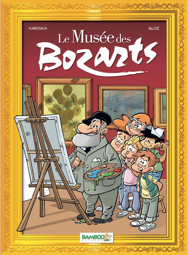 Couverture de l'album Le Musée des bozarts Tome 1