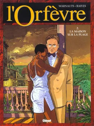 Couverture de l'album L'Orfèvre Tome 2 La maison sur la plage