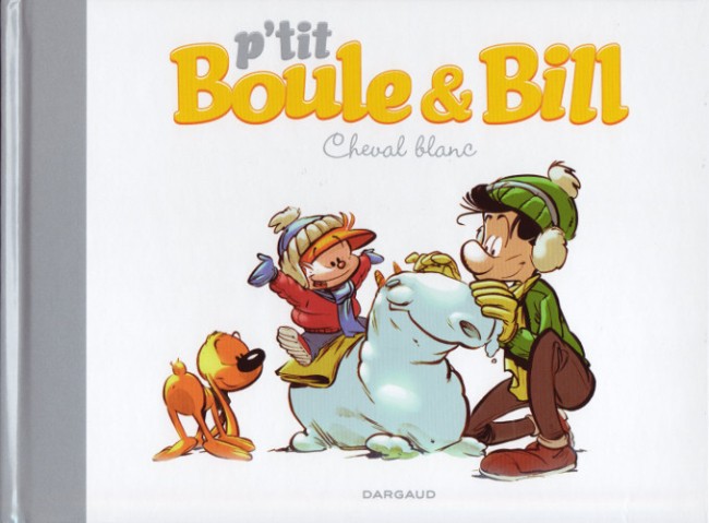 Couverture de l'album P'tit Boule & Bill Tome 5 Cheval blanc