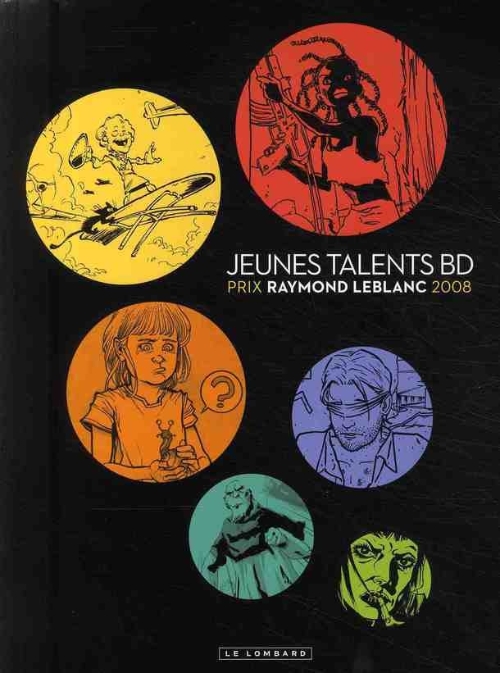 Couverture de l'album Prix Raymond Leblanc Jeunes talents BD 2008