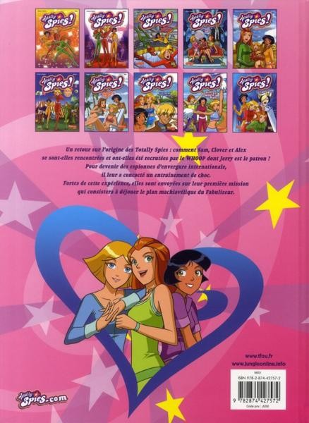 Verso de l'album Totally Spies Tome 10 Le fabulizeur