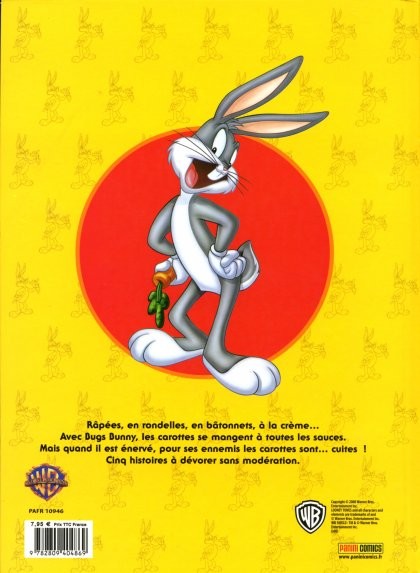 Verso de l'album Bugs Bunny Panini Tome 1 Touche pas à mes carottes !