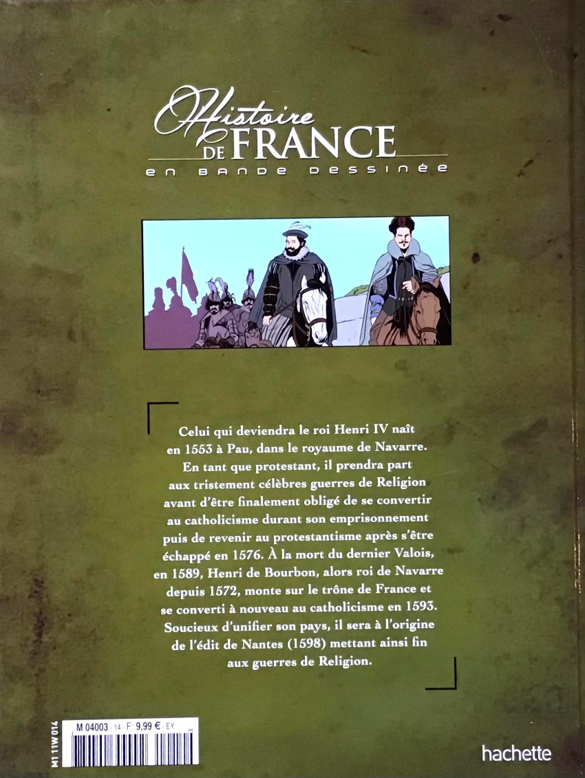 Verso de l'album Histoire de France en bande dessinée Tome 23 Henri IV roi de France et de Navarre 1572-1610