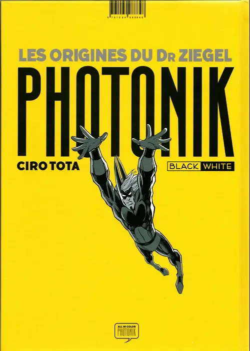 Verso de l'album Photonik Les origines du Dr Ziegel