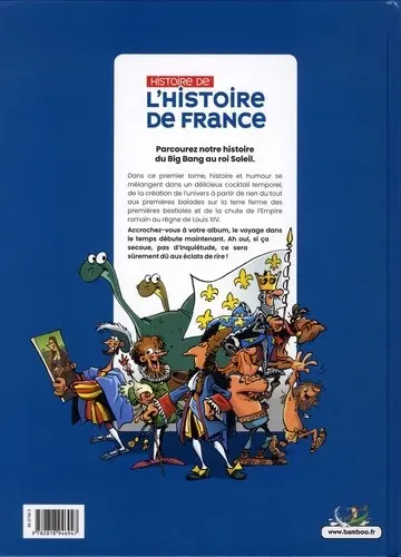 Verso de l'album Histoire de l'Histoire de France Tome 1 Du big bang à Louis XIV