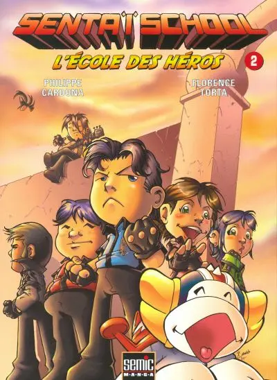 Couverture de l'album Sentaï School - L'École des héros 2