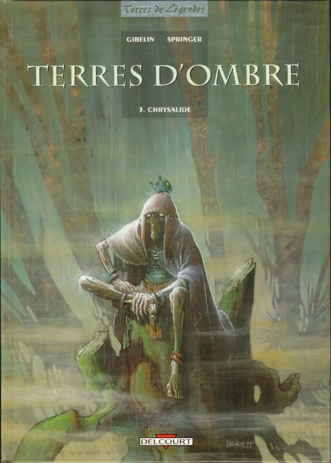 Couverture de l'album Terres d'ombre Tome 3 Chrysalide