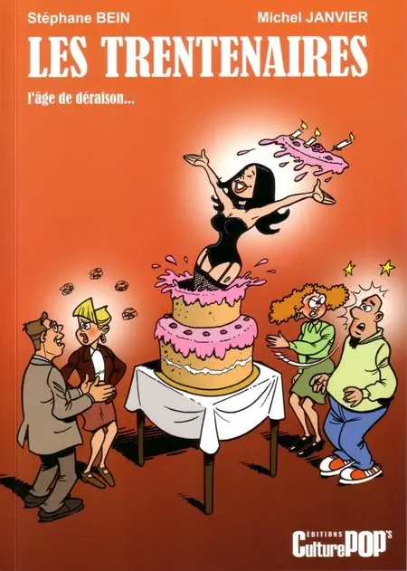Couverture de l'album Les trentenaires Tome 2 L'âge de déraison...
