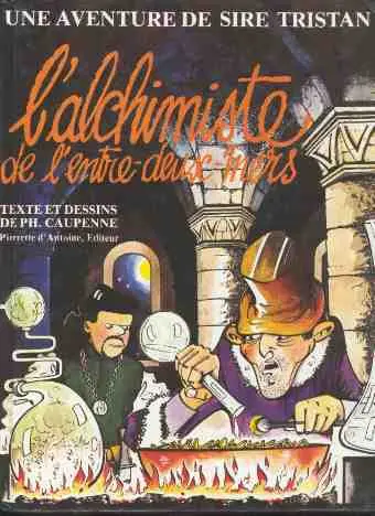 Couverture de l'album Les Aventures de Tristan Queceluila Tome 2 L'alchimiste de l'entre-deux mers