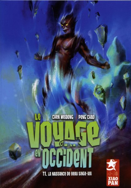 Couverture de l'album Le Voyage en occident Tome 1 La Naissance de Beau Singe-Roi