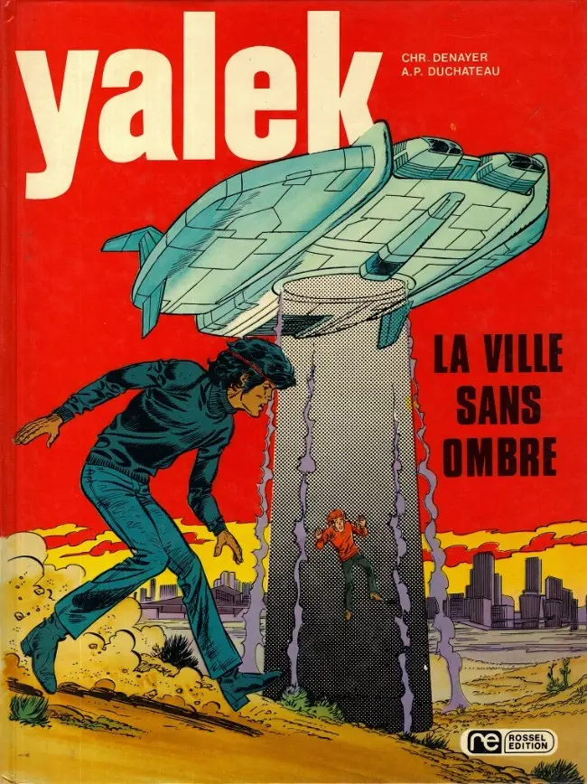 Couverture de l'album Yalek Tome 6 La ville sans ombre