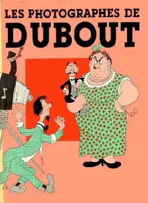 Couverture de l'album Les Photographes de Dubout
