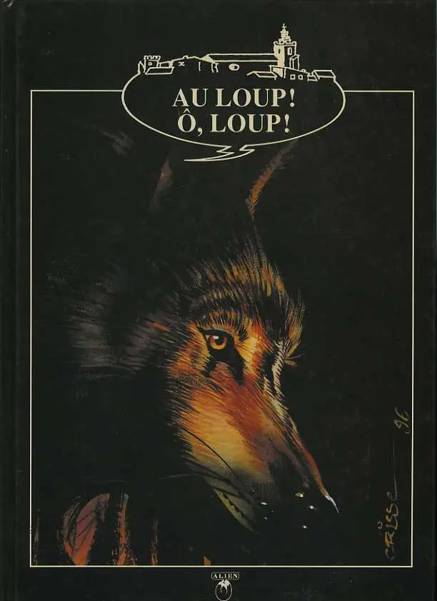 Couverture de l'album Au loup ! Ô, loup !