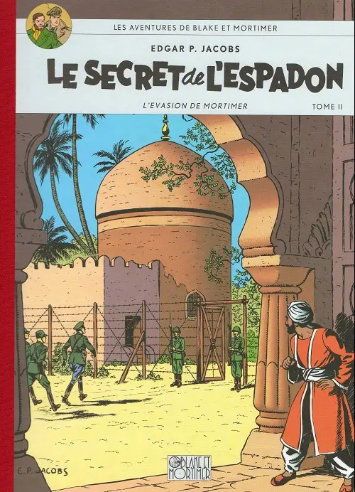 Couverture de l'album Blake et Mortimer Tome 2 Le Secret de l'Espadon - L'Evasion de Mortimer