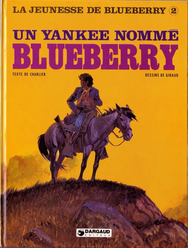 Couverture de l'album La Jeunesse de Blueberry Tome 2 Un yankee nommé Blueberry