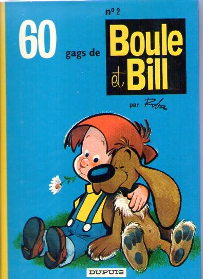 Couverture de l'album Boule et Bill N° 2 60 gags de Boule et Bill