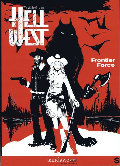 Couverture de l'album Hell West Tome 1 Frontier Force