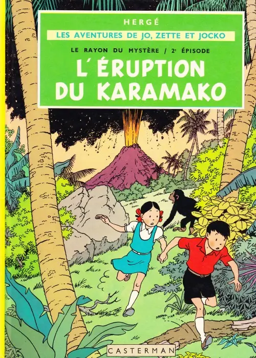 Couverture de l'album Les Aventures de Jo, Zette et Jocko Tome 4 Le Rayon du Mystère 2e épisode, L'éruption du Karamako
