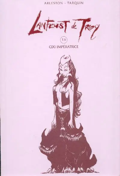 Couverture de l'album Lanfeust de Troy Tome 6 Cixi impératrice
