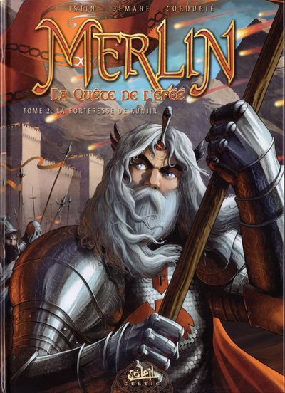 Couverture de l'album Merlin - La quête de l'épée Tome 2 La forteresse de Kunjir