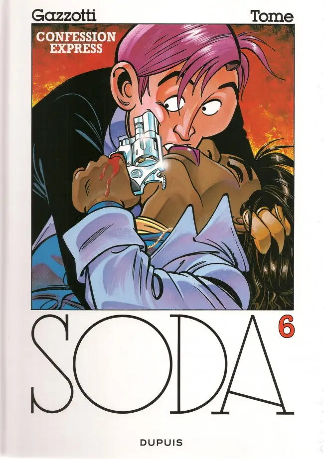 Couverture de l'album Soda Tome 6 Confession express