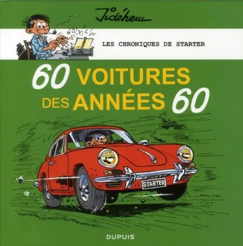 Couverture de l'album Starter 60 voitures des années 60