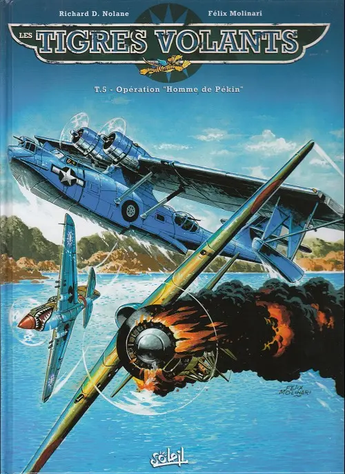 Couverture de l'album Les Tigres volants Tome 5 Opération Homme de Pékin