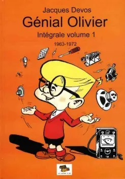 Couverture de l'album M. Rectitude et Génial Olivier Volume 1 1963-1972